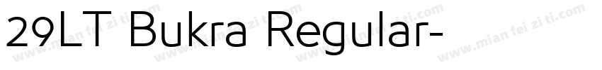 29LT Bukra Regular字体转换